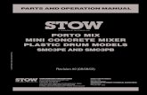 PORTO MIX MINI CONCRETE MIXER PLASTIC DRUM MODELS...PAGE 8 —STOW PORTO MIXER — PARTS & OPERATION MANUAL — REV. #0 (08/08/03) RULES FOR SAFE OPERATION ALWAYS refuel in a well-ventilated