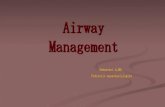 Airway Management - mums.ac.ir...Head Tilt/Chin Lift Opens most common cause of obstruction, the tongue) نابز نداتفا بقع( ناقوف يئاوه هار دادسنا نامرد