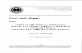Final Audit Report - OPM.gov...U.S. OFFICE OF PERSONNEL MANAGEMENT OFFICE OF THE INSPECTOR GENERAL OFFICE OF AUDITS Final Audit Report Subject: AUDIT OF THE FEDERAL EMPLOYEES DENTAL