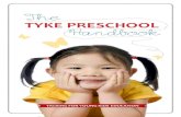 TYKE PRESCHOOL Handbook - PC\|MACimages.pcmac.org/Uploads/ESU6/ESU6/Departments/... · literacy, mathematics, science and technology, social studies, and the arts. ... Demonstrates
