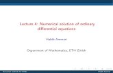 Lecture 4: Numerical solution of ordinary differential equationsNumerical solution of ODEs High-order methods: In general, theorder of a numerical solution methodgoverns both theaccuracy