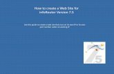 How to create a Web Site for infoRouter Version 7...How to create a Web Site for infoRouter Version 7.5 Use this guide to create a web site that runs on its own IP or its own port