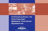 Introduction to Computer Based Control Systems · 1.5 Human Machine Interface (HMI) 12 1.6 Hardware for computer based process control system 13 1.7 Interfacing computer system with