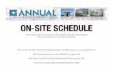 ON-SITE SCHEDULE · ON-SITE SCHEDULE This schedule reflects any changes in the program made after the printing of the on-site brochure. It is current as of May 13. You can also view