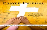 Prayer Journal - DOVE International€¦ · Justo llecllish, Peru innes Begg, Barbados 14. samuel Odero, Kenya 15. radost Cacheva, Bulgaria 16. Andrew Kakaulka, Uganda Charles & Alice