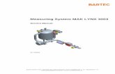 Measuring System MAK LYNX 3003 - BARTEC · 11 Thermal printer type 6761-11 ... Service Manual Measuring System MAK LYNX 3003 SA 150828 Pulse transmitter input 24V, stabilised, max.
