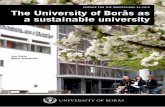 scieNce for the professioNs 31:2015 The University of ...hb.diva-portal.org/smash/get/diva2:791380/FULLTEXT01.pdf · of Borås. This report, The University of Borås as a sustainable