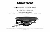 314-121, 320-121, 325-121, 335-121 · BEFCO ® Operator’s Manual TURBO HOP Pendular Spreader 314-121, 320-121, 325-121, 335-121 The operator’s manual is a technical service guide