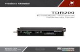 TDR200-Based Time-Domain Reflectometry SystemReflectometry System 1. Introduction The TDR200 is the core of the Campbell Scientific time-domain reflectometry (TDR) system, which accurately