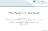 Neurocognitive Screening · and Cognitive Neurology. New York: Oxford University Press, pp. 121-173, 2000. • VoyerP, ChampouxN, Desrosiers J, et al. Assessment of inattention in