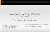 Interface Homme-Machine · Plan du cours 1 Introduction à l'IHM, historique et ergonomie psychologie, handicap et théorie, méthodes de conception et d’évaluation 2 Éléments