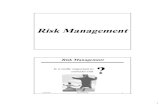 Risk Managementosp.mans.edu.eg/elbeltagi/NSTE23 P Risk.pdf · risk Terms and Definitions Risk Averter 27/03/2016 Emad Elbeltagi 14. 8 Prefers an uncertain outcome and may be willing