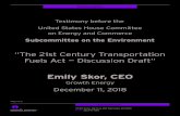 Emily Skor, CEO€¦ · My name is Emily Skor, and I’m the CEO of Growth Energy, the leading ethanol industry association that represents 100 producer plants, 89 associated eth-anol