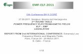 EMF-ELF-2011 · Experience of HVDC Interconnection Italy-France called “Piemonte-Savoie” Problems connected with EMF – ELF - Study of interferences with other services in tunnel