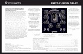 ERICA FUSION DELAY · ENs mbl mODUl ! The Erica Synths Fusion series modules ... lowpass filtering is fully adjustable from none to extreme. Special feature, not found in ... be it
