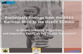 PowerPoint Presentation - Moh.Gov.ghSecure Site  · malaria among children under-five and the use of specific anti-malarial medications, bednet coverage and use, coverage of IPTP