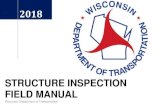 STRUCTURE inspection field Manual...Structure inspection documentation using this manual consists of deﬁning the elements (parts of the structure), identifying the material type