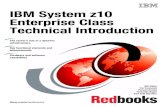 IBM System z10 Enterprise Class Technical Introduction · platform, delivering new technologies and virtualization that are designed to offer improvements in price and performance