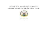 Fiscal Year 2013 Budget Estimates - U.S. Department of Defense€¦ · Defense Information Systems Agency Operation and Maintenance, Defense-Wide Fiscal Year (FY) 2013 Budget Estimates