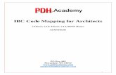 IBC Code Mapping for Architects - PDH Academy...this circuitous labyrinth more quickly and with confidence. Viewed through an architect's lens during the early evolution of a design,