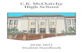 C.K. McClatchy High School · C. K. McClatchy High School strives to serve its students by offering the best possible educational opportunity. Regular attendance is a commitment —the