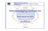 BRAZILIAN NAVY DIRECTORATE OF PORTS AND COASTS … · 2019. 6. 26. · with the International Maritime Organization (IMO) Assembly Resolution A.868 (20), of 1997 and the International