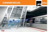 COMMERCIAL - JPS Lifts · 2020. 3. 19. · Orona 3G X-15 Load 1,000 kg Capacity 13 persons Speed 1 - 1.6 m/s Maximum travel m Maximum ﬂoors served ﬂoors Entrances 1 front / 2