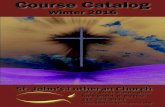 Course Catalog - Clover Sitesstorage.cloversites.com/stjohnslutheranchurch2/documents... · 2016. 1. 11. · All St. John’s adults and children are invited to a presentation by