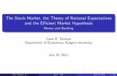 The Stock Market, the Theory of Rational Expectations and ...econweb.rutgers.edu/ctamayo/teaching/lecture_8.pdfThe stock market: recent trends The valuation of stocks How the market
