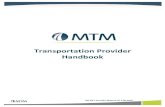 Transportation Provider Handbook - MTM, Inc. · MS NET Provider Manual v6.3 09.2018 Page 3. Chapter 1: Transportation Provider Overview Introduction Enrollment and Participation NET