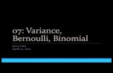 07: Variance, Bernoulli, Binomial - Stanford Universityweb.stanford.edu/class/cs109/lectures/07_bernoulli... · 2020. 10. 14. · Lisa Yan and Jerry Cain, CS109, 2020 Consider an