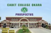 Cadet College Okara | Training with futuristic visioncco.edu.pk/wp-content/uploads/2018/01/prospectus.pdf · 5-B Model Cooperative Society Okara. EXECUTIVE COMMITTEE OFFICIAL MEMBERS