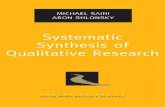 Systematic Synthesis of Qualitative Research · 2017. 8. 16. · ixPreface the shadow of quantitative synthesis (i.e., meta-analysis). Moreover, qualitative synthesis provides impetus