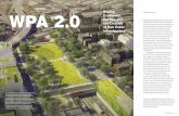 WPA 2.0: Beauty, Economics, Politics, and the Creation of ... · WPA 2.0 Beauty, Economics, Politics, and the Creation of New Public Infrastructure DURING THE PAST 400 YEARS, the
