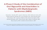 A Phase II Study of the Combination of Oral Rigosertib and ...oncology.tv/Portals/16/Downloadables/Navada Final Slides.pdf · • Persistent dysplasia will be noted (dysplastic changes