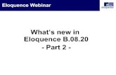 What’s new in Eloquence B.08.20 - Part 2 · New functionality Eloquence B.08.20 comes with a number of substantial enhancements in various product components Database full text