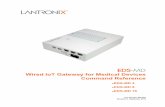 EDS-MD Wired IoT Gateway for Medical Devices Command … · The EDS-MD 4/8/16 wired IoT device gateway uses industry-standard tools for configuration, communication, and control.
