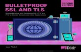 BULLETPROOF SSL AND TLS · 2020. 11. 2. · Mitigation 217 Protocol Downgrade Attacks 217 Rollback Protection in SSL 3 218 Interoperability Problems 219 Voluntary Protocol Downgrade