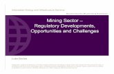 Mining Sector – Regulatory Developments, Opportunities and ... · PT KPC BP Offshore SPV Rio Tinto Offshore SPV PT Bumi Resources Tbk 50% 50% 100% 100% Pre-Acquisition Post-Acquisition