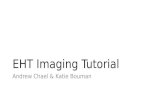 EHT Imaging Tutorial - Andrew Chael · eht-imaging Python Library • MEMHorizon • Sparse Imaging Ideas • CHIRP • Closure-only Imaging • Time-Variable Imaging • Scattering