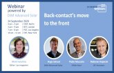 powered by DSM Advanced Solar Back-contact’s move...2020/07/03  · powered by Webinar DSM Advanced Solar Back-contact’s move 24 September 2020 to the front 4 pm –5 pm3 pm –4