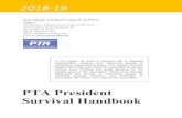 President Manual English Finalsdcouncilpta.org/wp-content/uploads/2019/01/PTA...PTA President Survival Handbook 2018 ----19119919 San Diego Unified Council of PTAs Office The Harold