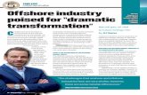 CHRISTIAN SCHÖCK TAKE FIVE Offshore industry... · 2020. 7. 25. · Title: Offshore industry poised for dramatic transformation - Article Subject: Offshore industry poised for dramatic