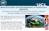 Bead Evolution and Development of Substorms (BEADS) · 2019. 8. 31. · Bead Evolution and Development of Substorms (BEADS) A mission to discover the key that unlocks massive energy