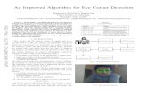 An Improved Algorithm for Eye Corner Detection - arXivAnirban Dasgupta, Anshit Mandloi, Anjith George and Aurobinda Routray Department of Electrical Engineering Indian Institute of