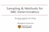 Sampling & Methods for MIC Determination · Sampling SOPs 3 •Important to have sampling SOPs in place for: •Liquids (e.g., produced water) •Solids (e.g., pig solids, corrosion