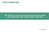 IP Phones Deployment Guide for BroadWorks Environment...IP Phones Deployment Guide for BroadWorks Environment iv Centralized Call Recording Changes for Release 81, Guide Version 81.71