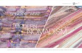 MODERN NOMADISM - SPINEXPO · SPINEXPOTM WRAP FALL/WINTER 2019 ... Lightweight metaic yarns drape softy for eening wear inspired by the gassy surfaces of contemporary Parisian architecture.