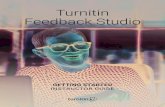Turnitin Feedback Studio · Turnitin Feedback Studio Feedback Studio Overview Feedback Studio is a similarity checking, feedback, and grading solution proven to safeguard institutional
