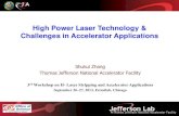 High Power Laser Technology & Challenges in Accelerator ... · mode-locked fiber laser driven cryogenic Yb:YAG amplifier system Katie Kowalewski, Optics Letters, Vol. 37, Issue 22,